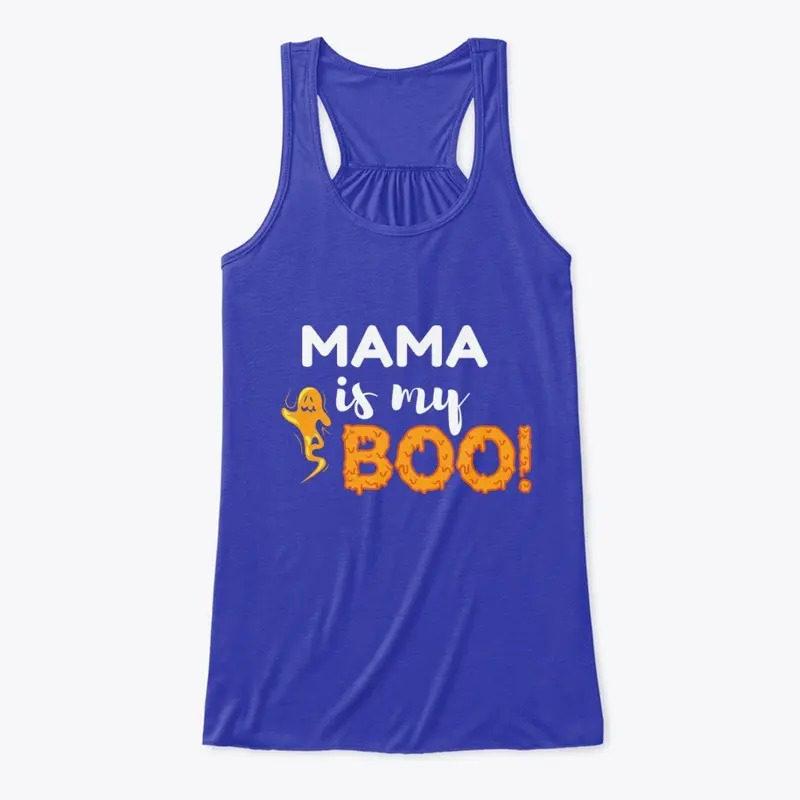 Mama Is My Boo!-Halloween