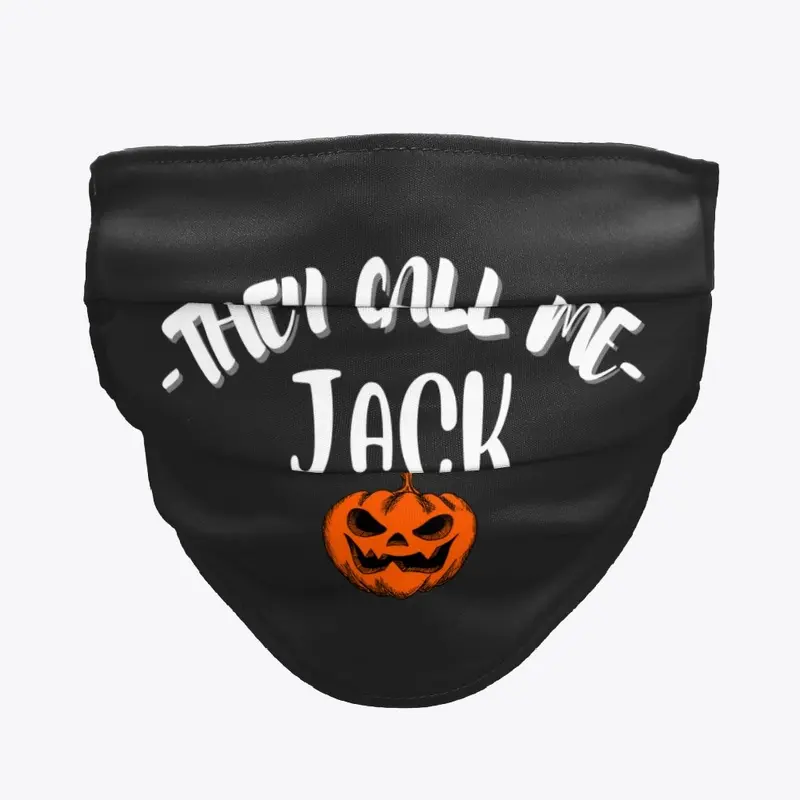 They Call Me Jack- Halloween